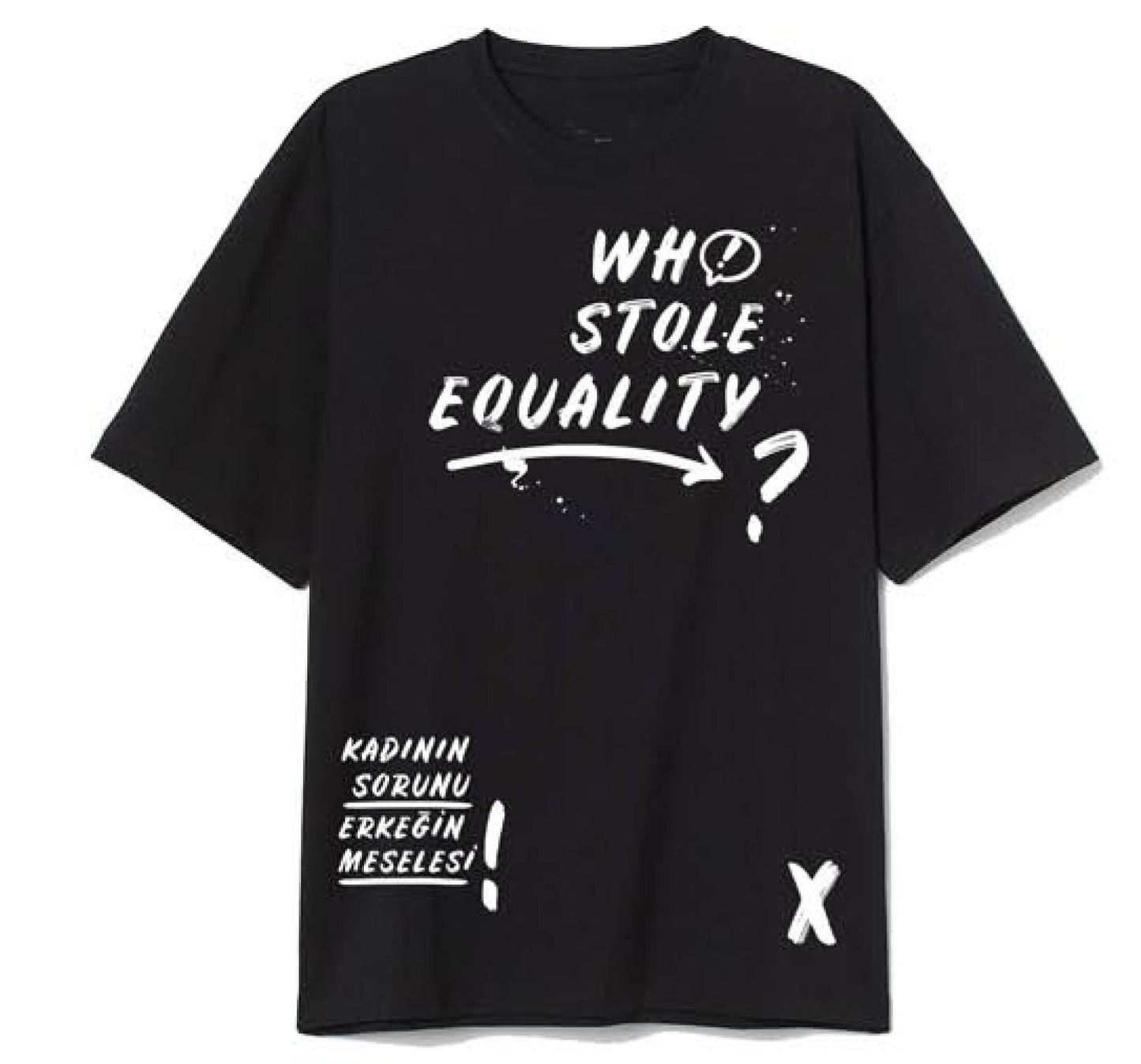 “Who Stole Equality” T-shirt