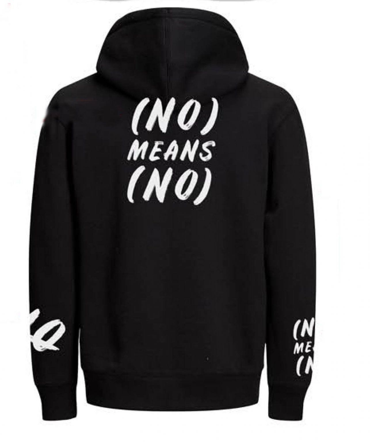 “No Means No” Hoodie