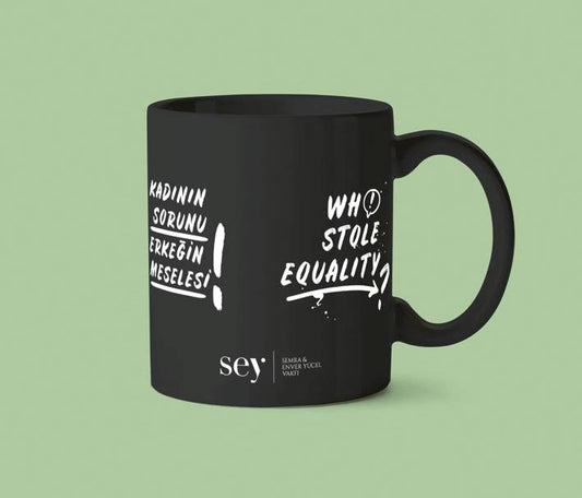 Woman's Problem Man's Problem x "Who Stole Equality" Mug