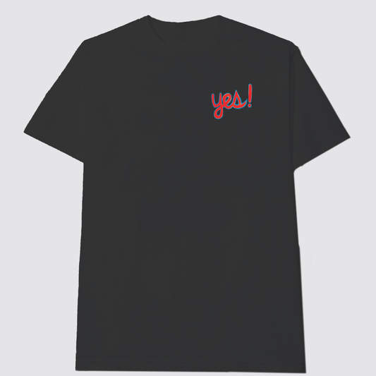 “Yes!” T-shirt